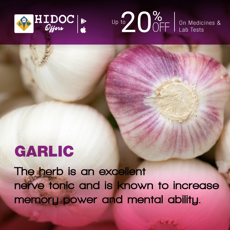 Health Tip - Garlic - The herb is an excellent nerve tonic and is known to increase memory power and mental ability.