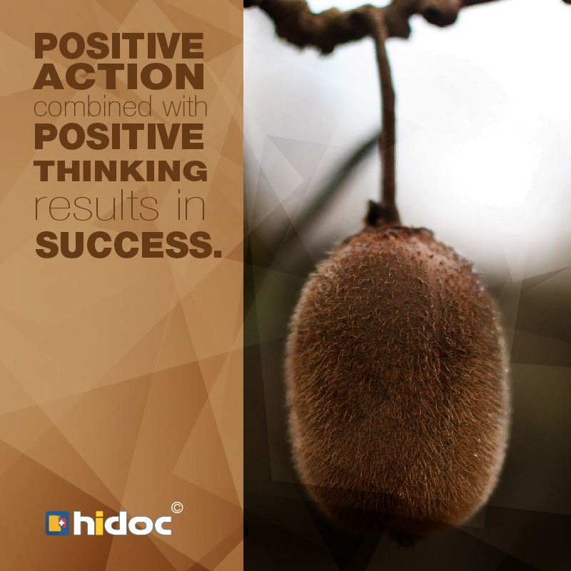 Health Tip - Positive action combined with Positive thinking results in success.