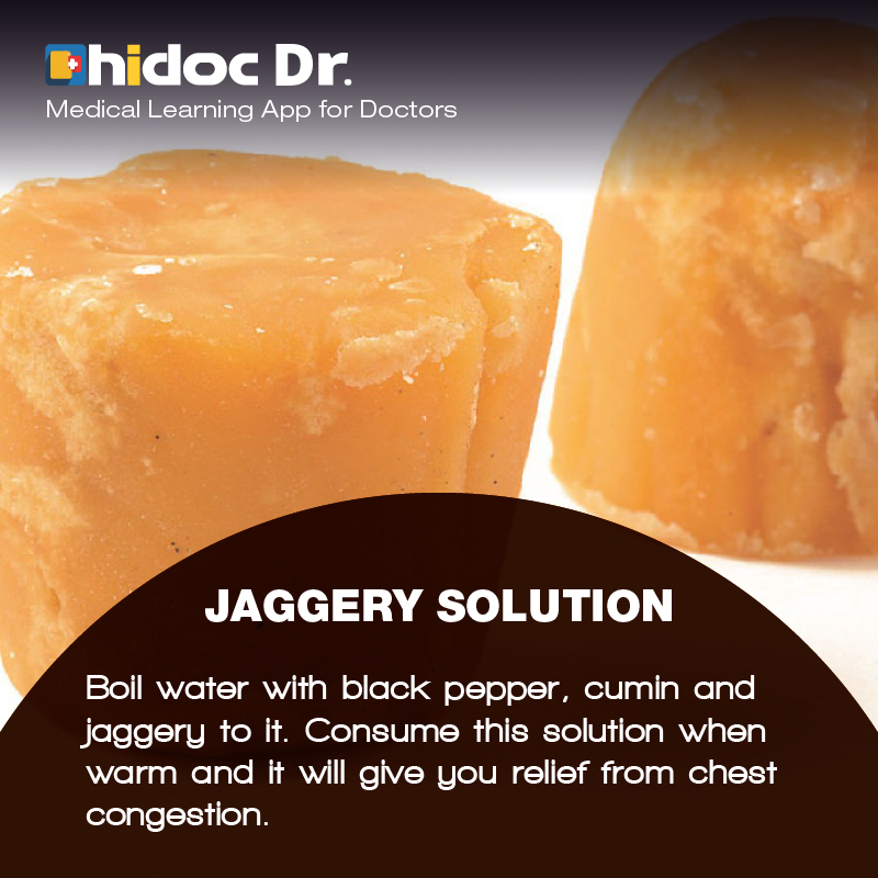 Health Tip - Boil water with black pepper, cumin and jaggery to it. Consume this solution when warm and it will give you relief from chest congestion.