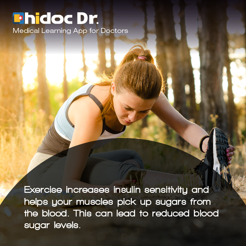 Health Tip - Exercise increases insulin sensitivity and helps your muscles pick up sugars from the blood. This can lead to reduced blood sugar levels.